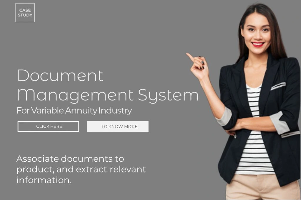 Document Management System – Variable Annuity Industry