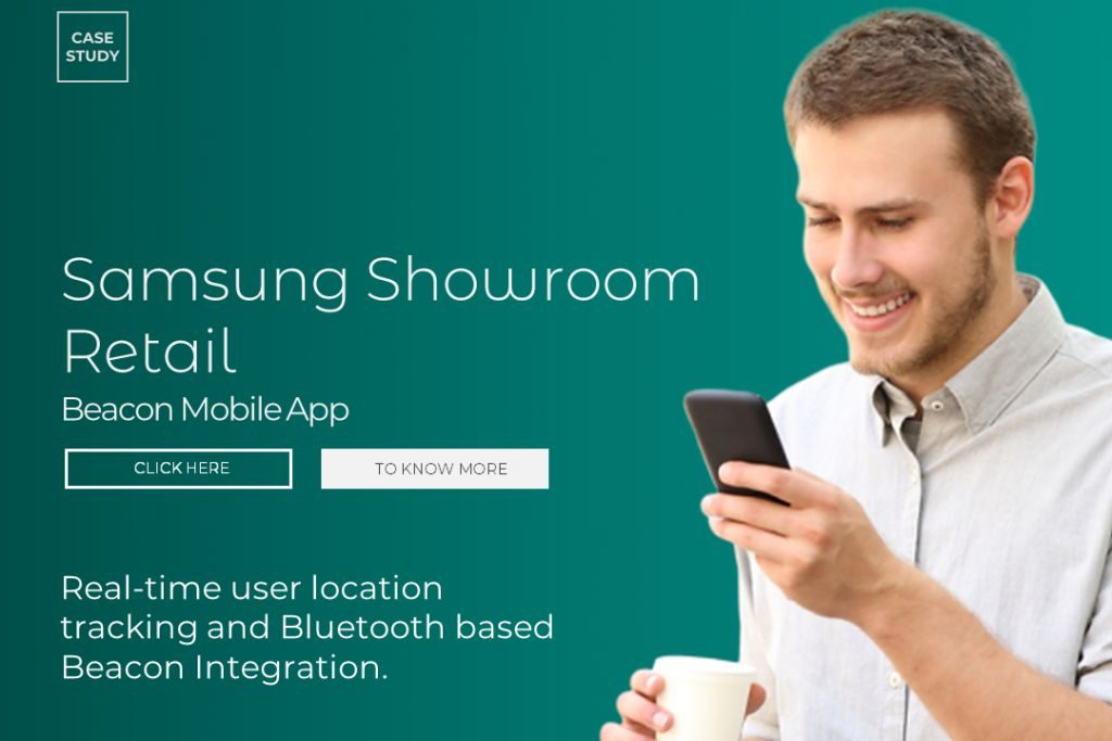 SAMSUNG SHOWROOM RETAIL BEACON MOBILE APP