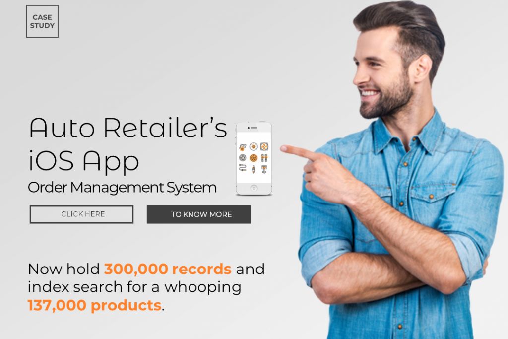 AUTO RETAILER’S IOS APP – ORDER MANAGEMENT SYSTEM