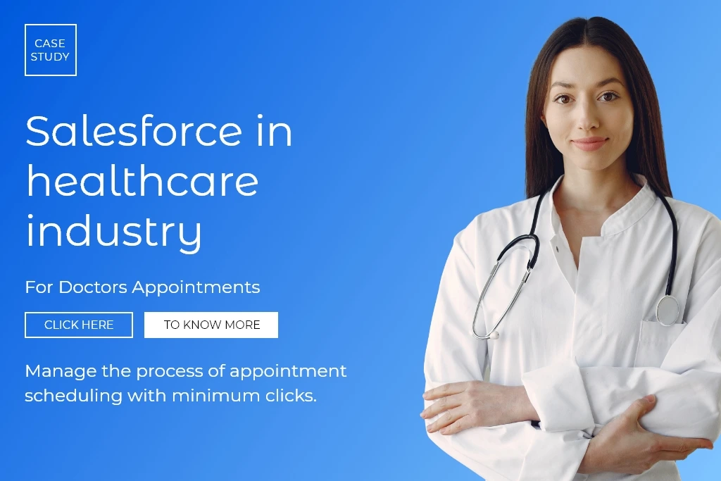 Salesforce Implementation in Healthcare Industry