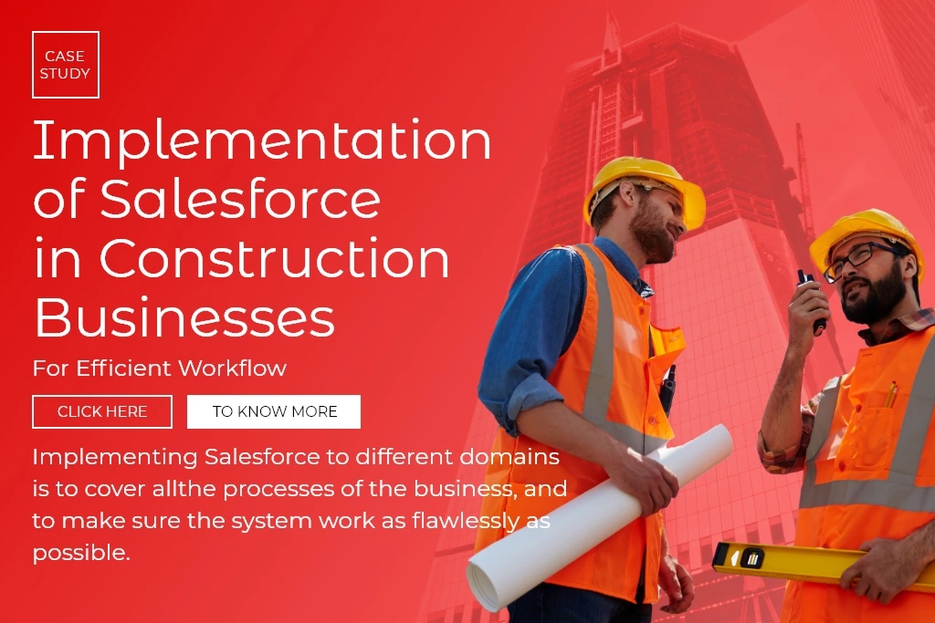 Salesforce Implementation in Construction Business